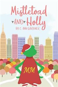 Mistletoad and Holly