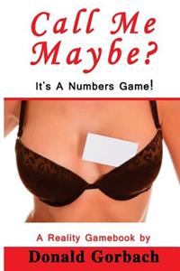 Call Me Maybe?