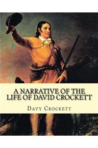 A narrative of the life of David Crockett By