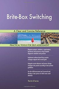 Brite-Box Switching