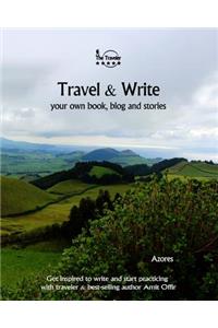 Travel & Write Your Own Book - Azores
