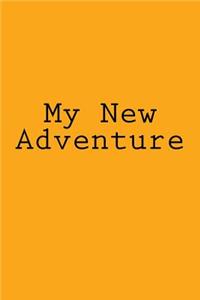 My New Adventure