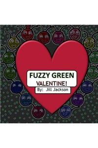 Fuzzy Green Valentine!