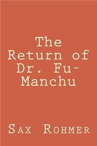 The Return of Dr. Fu-Manchu