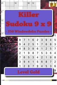 Killer Sudoku 9 X 9 - 250 Windowdoku Puzzles - Level Gold