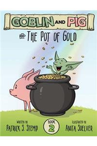 Pot of Gold (Goblin and Pig 2)