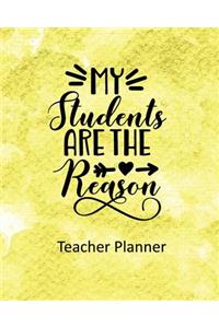 My Students are the Reason Teacher Planner