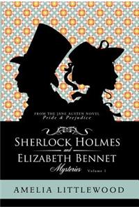 Sherlock Holmes & Elizabeth Bennet Mysteries
