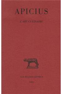 Apicius, l'Art Culinaire
