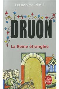 La Reine Étranglée (Les Rois Maudits, Tome 2)