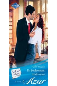 Un Bouleversant Rendez-Vous