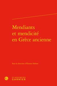 Mendiants Et Mendicite En Grece Ancienne