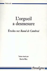 L'Orgueil a Desmesure