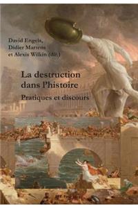 La Destruction Dans l'Histoire