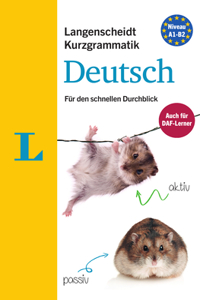 Langenscheidt Kurzgrammatik Deutsch - Buch Mit Download(langenscheidt Short Grammar - Book with Download)