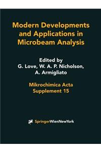 Modern Developments and Applications in Microbeam Analysis