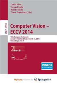 Computer Vision -- Eccv 2014