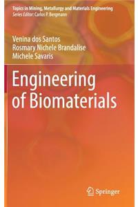 Engineering of Biomaterials