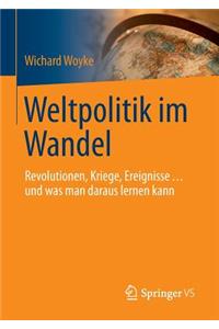 Weltpolitik Im Wandel