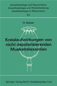 Kreislaufwirkungen Von Nicht Depolarisierenden Muskelrelaxantien