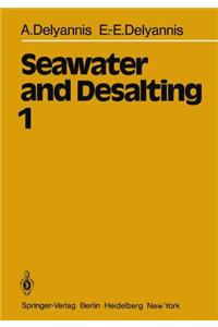 Seawater and Desalting