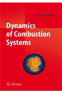 Dynamics of Combustion: Combustion Technology in Closed Systems