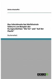 Das Schuldmotiv bei Wolfdietrich Schnurre am Beispiel der Kurzgeschichten 