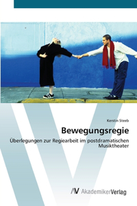 Bewegungsregie