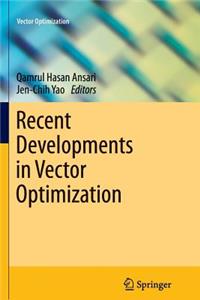 Recent Developments in Vector Optimization