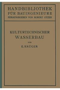 Kulturtechnischer Wasserbau