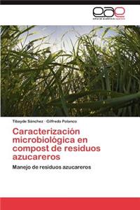 Caracterizacion Microbiologica En Compost de Residuos Azucareros