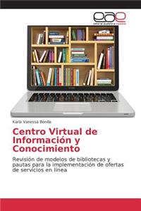 Centro Virtual de Informacion y Conocimiento