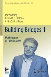 Building Bridges II