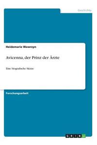 Avicenna, der Prinz der Ärzte