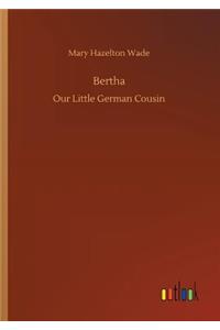 Bertha