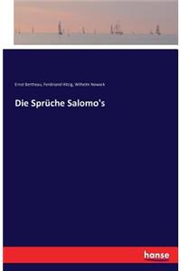 Die Sprüche Salomo's