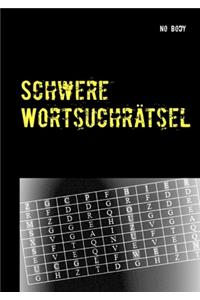 Schwere Wortsuchrätsel