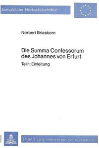 Die Summa Confessorum Des Johannes Von Erfurt