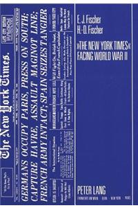 'The New York Times' Facing World War II