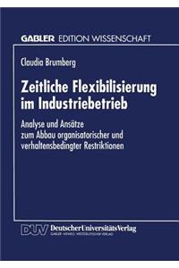 Zeitliche Flexibilisierung Im Industriebetrieb