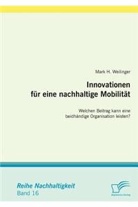Innovationen für eine nachhaltige Mobilität