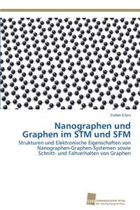 Nanographen und Graphen im STM und SFM