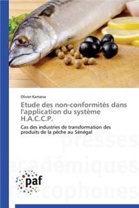 Etude Des Non-Conformités Dans l'Application Du Système H.A.C.C.P.