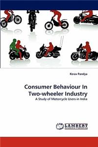 Consumer Behaviour in Two-Wheeler Industry