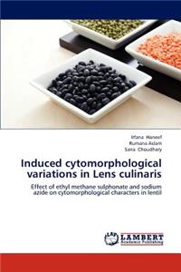 Induced Cytomorphological Variations in Lens Culinaris