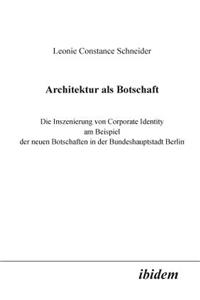 Architektur als Botschaft