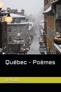 Québec - Poèmes