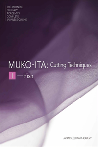 Mukoita I, Cutting Techniques: Fish