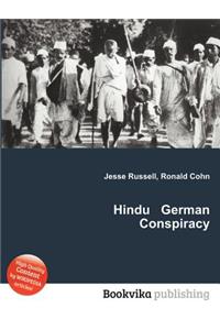 Hindu German Conspiracy