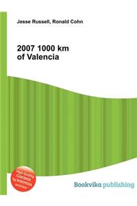 2007 1000 Km of Valencia